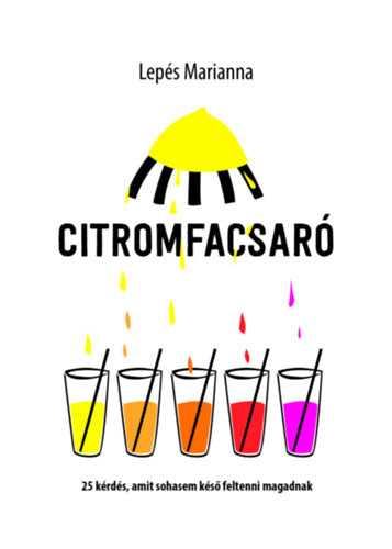 Citromfacsaró - Lepés Marianna
