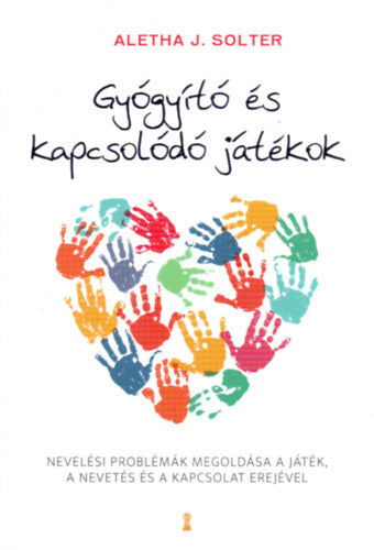 Gyógyító és kapcsolódó játékok - Dr. Solter, Alethaj.