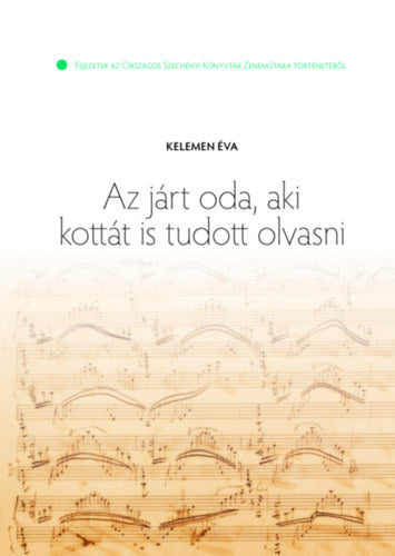 Az járt oda, aki kottát is tudott olvasni