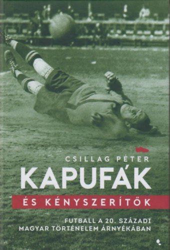 Kapufák és kényszerítők