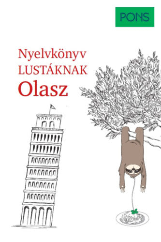 PONS Nyelvkönyv lustáknak - Olasz - Silvana Brusati, Salvador, Kerstin