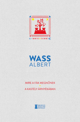 Mire a fák megnőnek - A kastély árnyékában