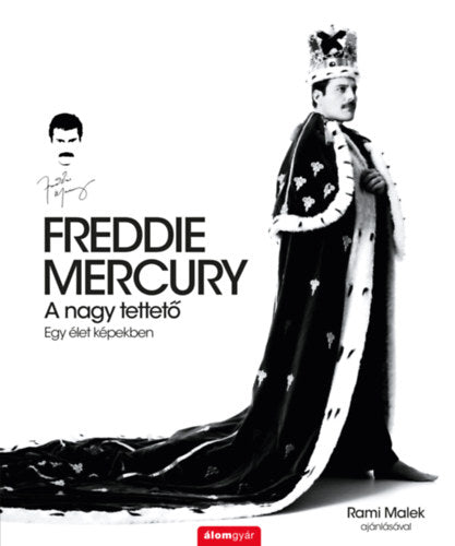 Freddie Mercury - A nagy tettető - Sean O&
