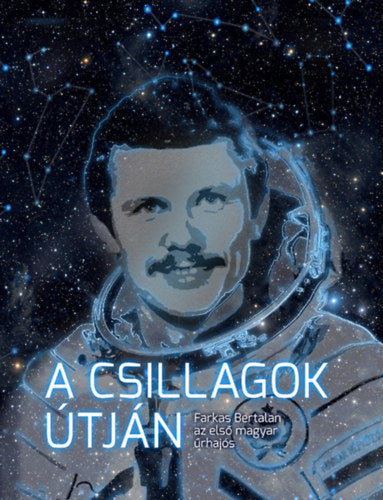 A csillagok útján - Tőrös István