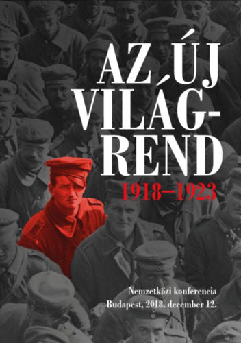 Az új világrend 1918-1923 - 