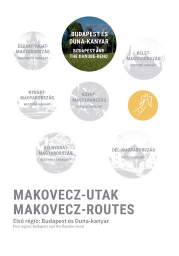 Makovecz-Utak - Első régió: Budapest és Duna-kanyar - 