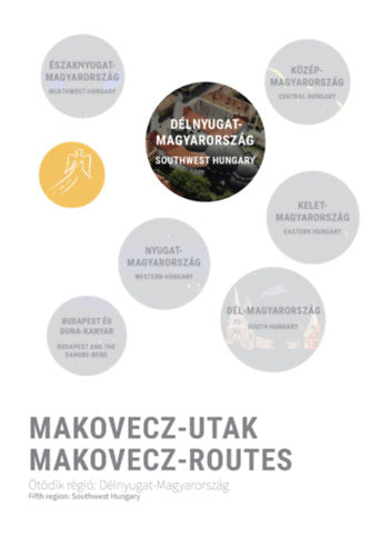 Makovecz-Utak - Ötödik régió: Délnyugat-Magyarország - 