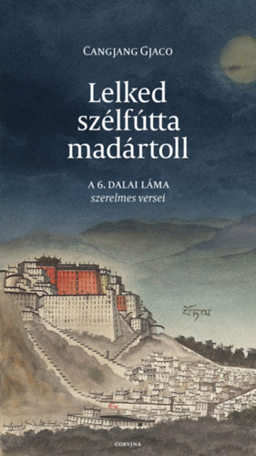 Lelked szélfútta madártoll - Cangjang Gjaco