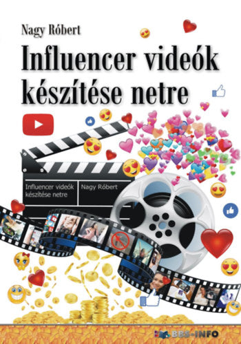 Influencer videók készítése netre - Nagy Róbert