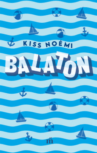 Balaton - Kiss Noémi