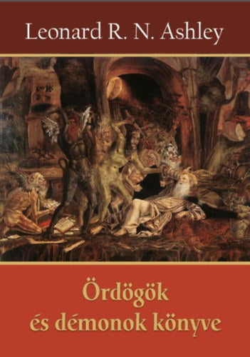Ördögök és démonok könyve - Ashley, Leonardr.n.