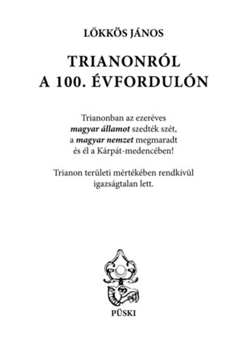 Trianonról a 100. évfordulón - Lőkkös János