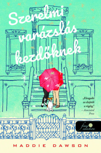 Szerelmi varázslás kezdőknek - Maddie Dawson
