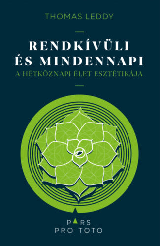Rendkívüli és mindennapi - Thomas Leddy