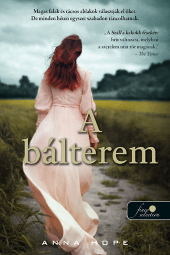 A bálterem - Anna Hope