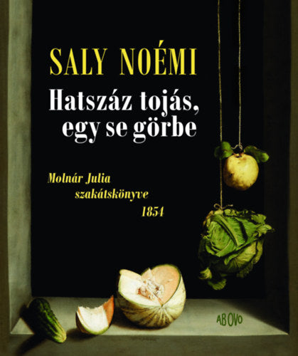 Hatszáz tojás, egy se görbe - Saly Noémi
