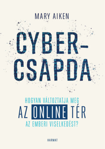 Cybercsapda - Mary Aiken