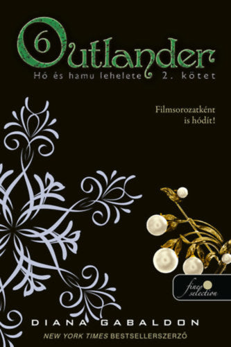 Outlander 6/2. - Hó és hamu lehelete - puha kötés - Diana Gabaldon