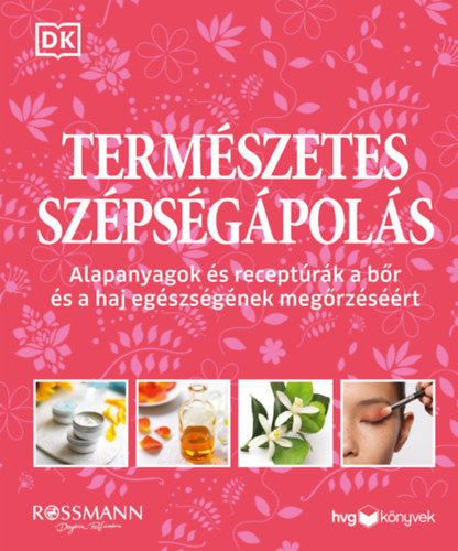 Természetes szépségápolás - 