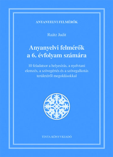 Anyanyelvi felmérők a 6. évfolyam számára - 