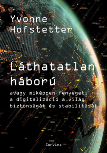 Láthatatlan háború - Yvonne Hofstetter