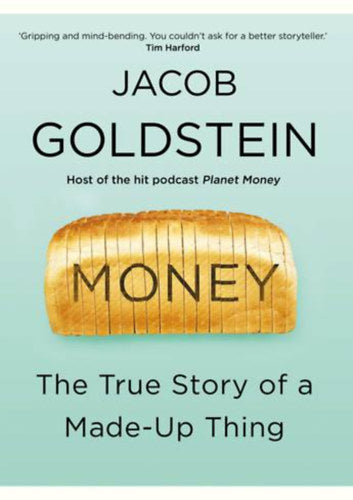 Money - Jacob Goldstein