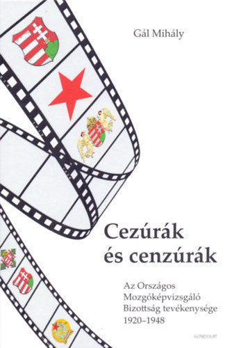 Cezúrák és cenzúrák - Gál Mihály