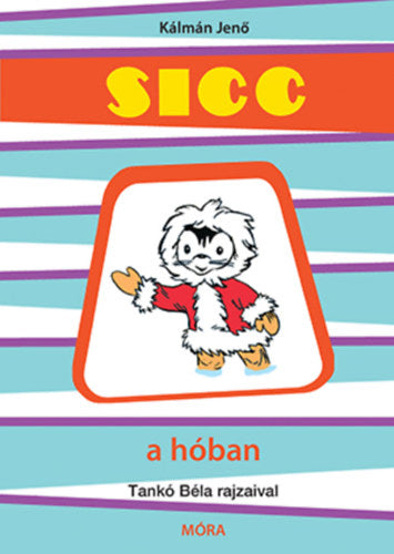 Sicc a hóban - Kálmán Jenő
