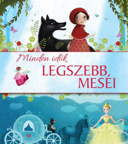 Minden idők legszebb meséi - 