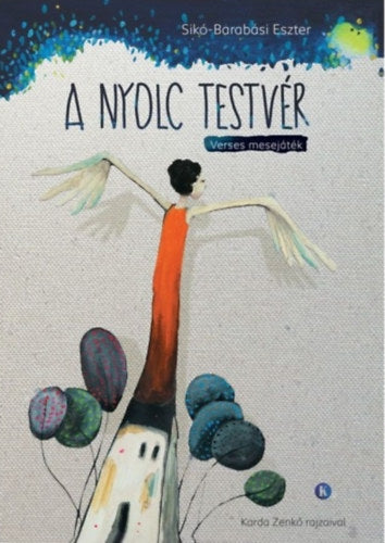 A nyolc testvér - Sikó-Barabási Eszter