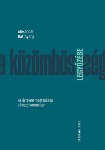 A közömbösség legyőzése - Alexander Batthyány