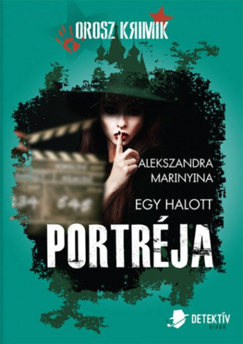Orosz krimi csomag - Egy halott portréja+Idegen álarc