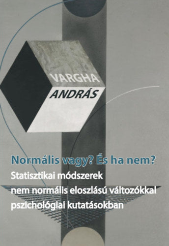 Normális vagy? És ha nem? - Vargha András