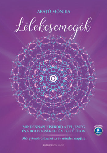 Lélekcsemegék - Arató Mónika