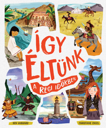 Így éltünk a régi időkben - Ben Hubbard