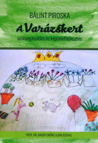 A Varázskert