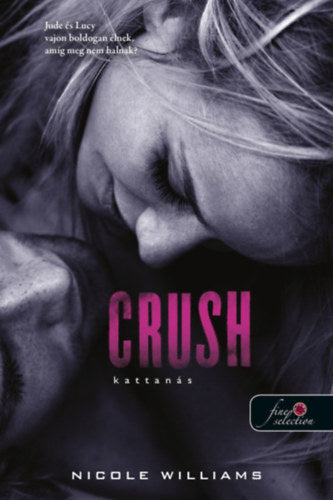 Crush - Kattanás - Nicole Williams