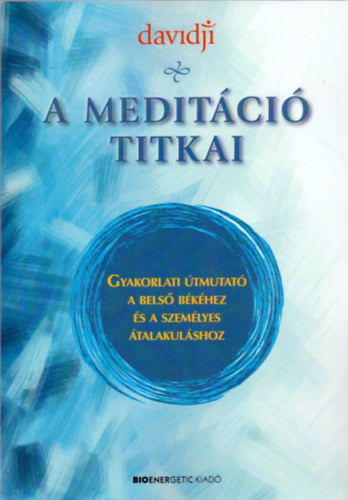 A meditáció titkai - Davidji