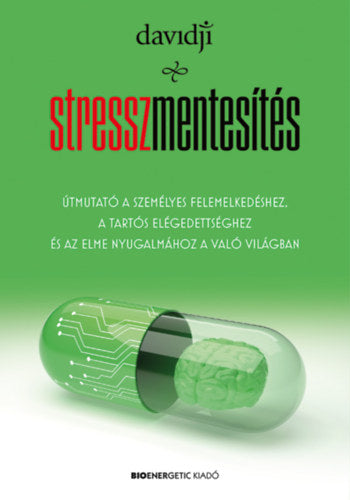 Stresszmentesítés - Davidji