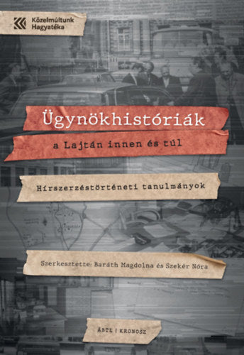Ügynökhistóriák a Lajtán innen és túl - 