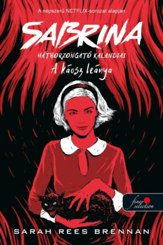 A káosz leánya - Sarah Rees Brennan