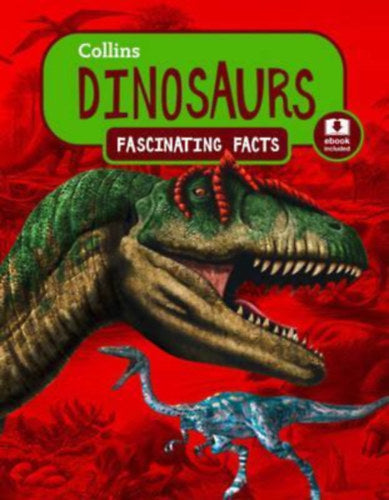 Fascinating Facts: Dinosaurs - 