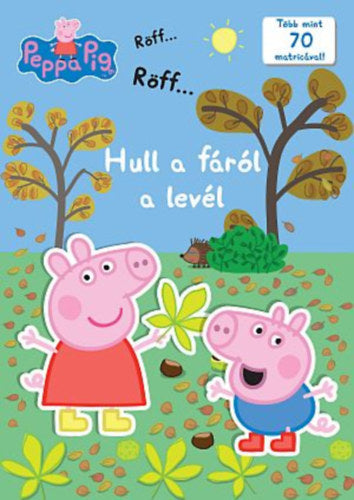 Peppa malac - Hull a fáról a levél - 