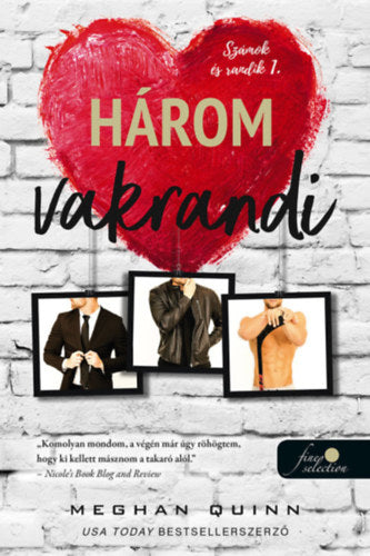 Három vakrandi - Meghan Quinn