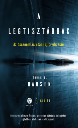 A legtisztábbak - Thore D. Hansen