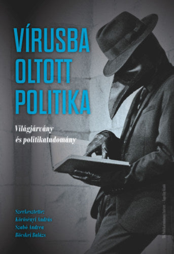 Vírusba oltott politika - 