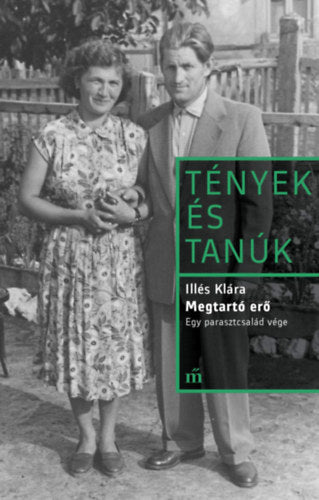 Megtartó erő - Illés Klára