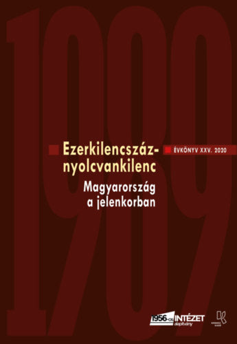 Ezerkilencszáznyolcvankilenc - Évkönyv XXV. 2020 - 