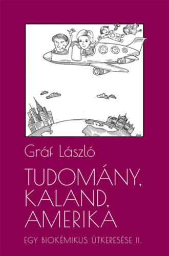 Tudomány, kaland, Amerika