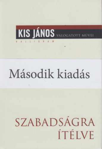Szabadságra ítélve